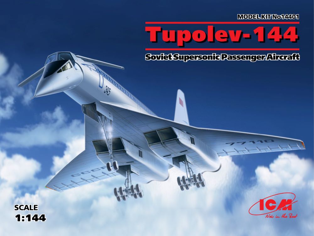 ICM Models 1/144 Tupolev 144 Charger Soviet Supersonic Passenger Airliner